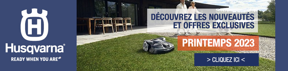 Dcouvrez les nouveauts et offres exclusives HUSQVARNA Jardin printemps 2023